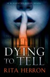 Dying to Tell - Rita Herron