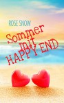 Sommer mit Happy End - Rose Snow