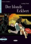 Der Blonde Eckbert+cd - Johann Ludwig Tieck