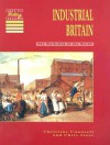 Industrial Britain: The Workshop of the World - Christine Counsell