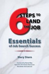 6 Steps to Land the Job - Mary Stern