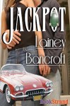 Jackpot - Lainey Bancroft
