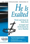 He Is Exalted - Larry Shackley, Twila Paris