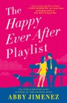 The Happy Ever after playlist - Abby Jimenez