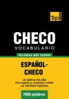 Vocabulario Espanol-Checo - 7000 Palabras Mas Usadas - Andrey Taranov