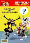 Spirou und Fantasio 17. Schnuller & Zyklostrahlen - André Franquin