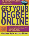 Get Your Degree Online - Matthew Helm, April Helm