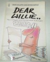 Dear Willie - Peter Mayle, Gray Jolliffe