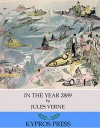 In the Year 2889 - Jules Verne