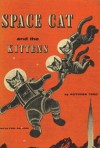 Space Cat and the Kittens - Ruthven Todd, Paul Galdone