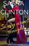 In my Arms Tonight (NYC Singles Book 2) - Sasha Clinton