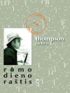 Romo Dienoraštis - Hunter S. Thompson, Aušra Simanavičiūtė