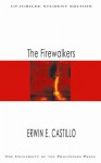 The Firewalkers - Erwin E. Castillo, César Ruiz Aquino