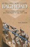 Surging South of Baghdad: The 3d Infantry Division and Task Force MARNE in Iraq, 2007-2008 (Paperback): The 3d Infantry Division and Task Force MARNE in Iraq, 2007-2008 - Dale Andradé, United States Army Center of Military History