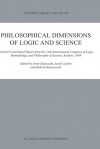 Philosophical Dimensions of Logic and Science: Selected Contributed Papers from the 11th International Congress of Logic, Methodology, and Philosophy of Science, Krakow, 1999 - Artur Rojszczak, Jacek Cachro