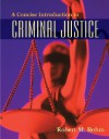 A Concise Introduction to Criminal Justice - Robert M. Bohm