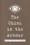 The Chink in the Armour - Marie Belloc Lowndes