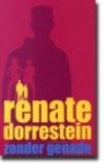 Zonder genade - Renate Dorrestein