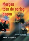 Morgen toen de oorlog begon 2: omnibus 2 - Mariëtte van Gelder, John Marsden