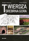 Twierdza Srebrna Góra - Podruczny Grzegorz, Tomasz Przerwa