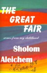 The Great Fair - Sholem Aleichem, Tamara Kahana