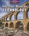 Ancient Roman Technology - Amelie Von Zumbusch