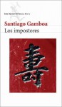 Los Impostores - Santiago Gamboa