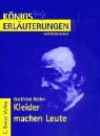 Gottfried Keller, Kleider machen Leute. Königs Erläuterungen und Materialien. Bd. 184. - Reiner Poppe