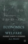 The Economics of Welfare - A.C. Pigou