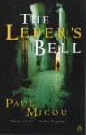 <<The>> Leper's Bell - Paul Micou