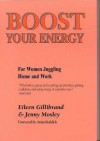 Boost Your Energy - Jenny Mosley, Eileen Gillibrand