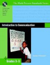 Introduction to Communication, Grades 3-5 [With CDROM] - Susan O'Connell