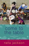 Come to the Table - Neta Jackson