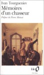 Mémoires D'un Chasseur - Ivan Turgenev, Tourgueniev I