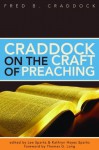 Craddock on the Craft of Preaching - Fred B. Craddock