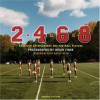 2-4-6-8: American Cheerleaders and Football Players - BrianFinke, Kathy Ryan