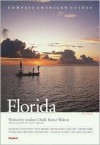 Compass American Guides : Florida - Chelle Koster Walton, Fodor's Travel Publications Inc., Tony Arruza