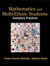 Mathematics and Multi-Ethnic Students: Exemplary Practices - Yvelyne Germain-McCarthy, Katharine Owens