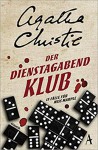 Der Dienstagabend-Klub - Agatha Christie