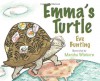 Emma's Turtle - Eve Bunting, Marsha Winborn