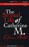 The Sexual Life of Catherine M. - Catherine Millet, Adriana Hunter