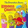 The Berenstain Bears: Kindness Counts - Jan Berenstain, Mike Berenstain