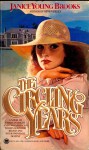 The Circling Years - Janice Young Brooks