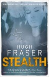 Stealth - the new Rina Walker thriller! (Rina Walker 4) - Hugh Fraser