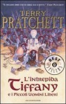 L'intrepida Tiffany e i Piccoli Uomini Liberi - Terry Pratchett, Maurizio Bartocci