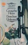 Detection Unlimited - Georgette Heyer