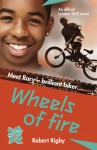 Wheels of Fire - Robert Rigby