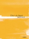 Elliot du Néant - David Calvo