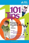 101 Tips For Raising Healthy Kids With Diabetes - Patricia Bazel Geil, American Diabetes Association