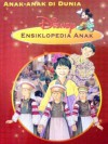 Disney Ensiklopedia Anak: Anak-Anak Di Dunia - Sean Connolly, Franco Valussi